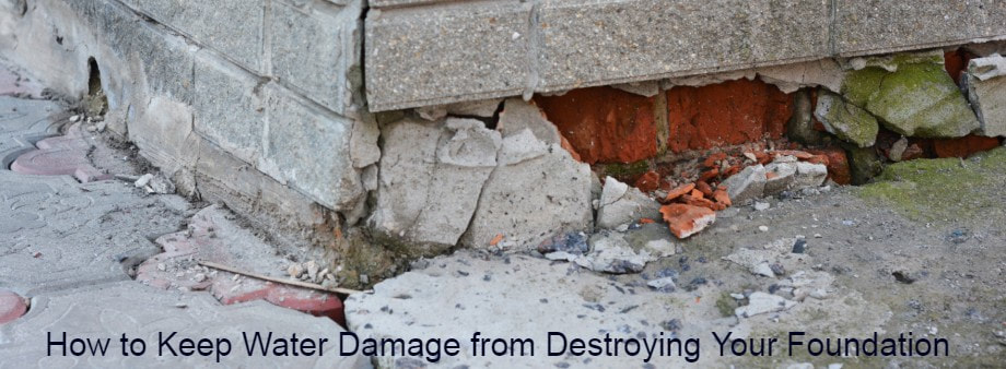 How to keep water damage from destroying your foundation
